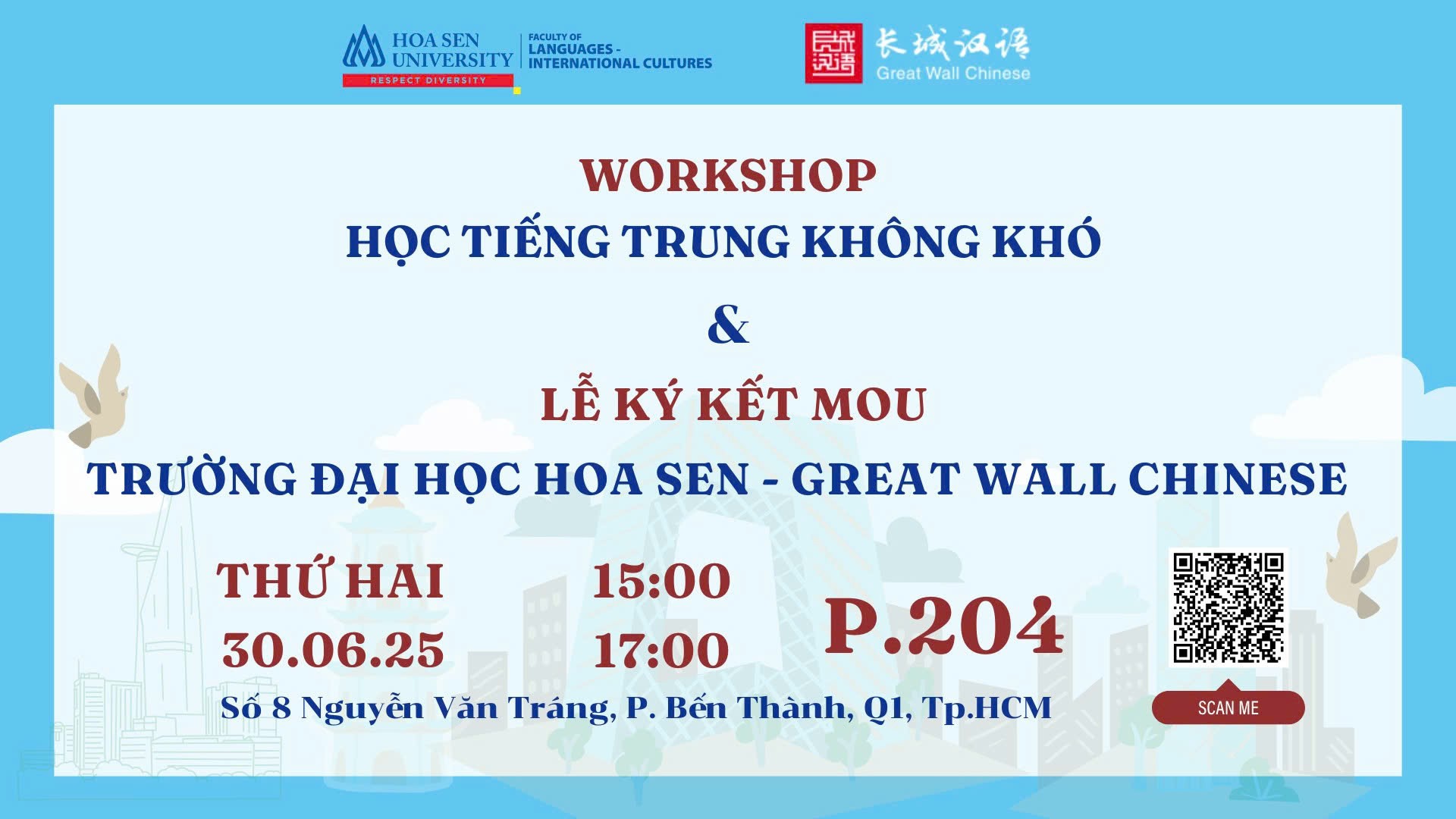 LỄ KÝ KẾT MOU VỚI TRUNG TÂM GREAT WALL CHINESE & WORKSHOP “MUỐN GIỎI TIẾNG TRUNG – BẠN NÊN BẮT ĐẦU TỪ ĐÂU?”