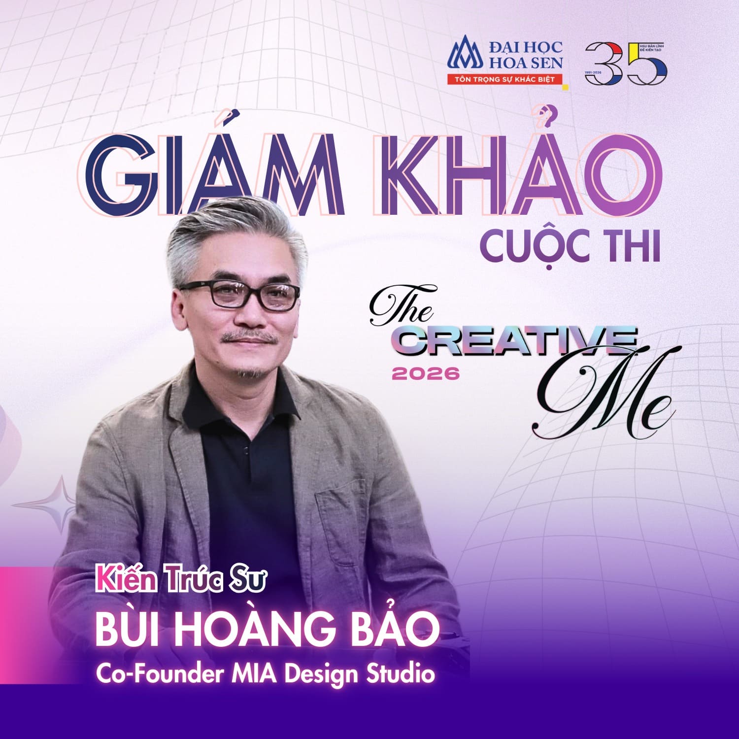 Giám Khảo Nhà Thiết Kế Tương Lai #2 KTS Bùi Hoàng Bảo