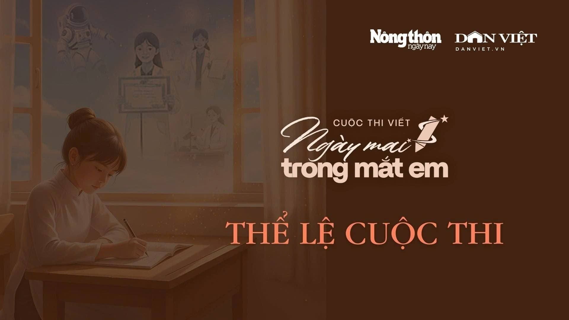 Cuộc Thi Viết “Ngày Mai Trong Mắt Em” 2026 – Báo Điện tử Dân Việt/Báo Nông thôn Ngày nay
