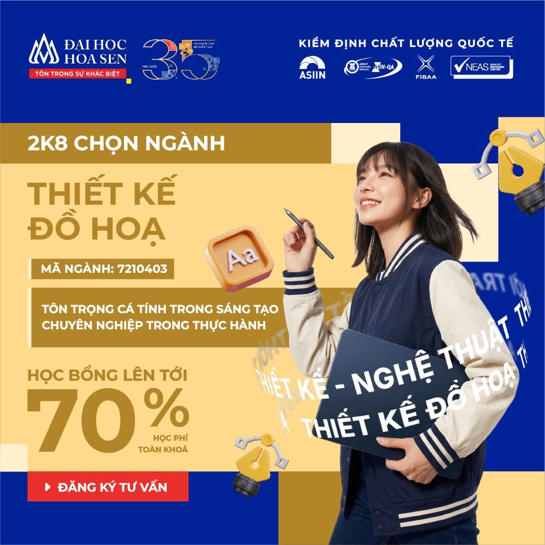 2K8 Chọn Ngành Thiết Kế Đồ Họa – Trường Đại Học Hoa Sen