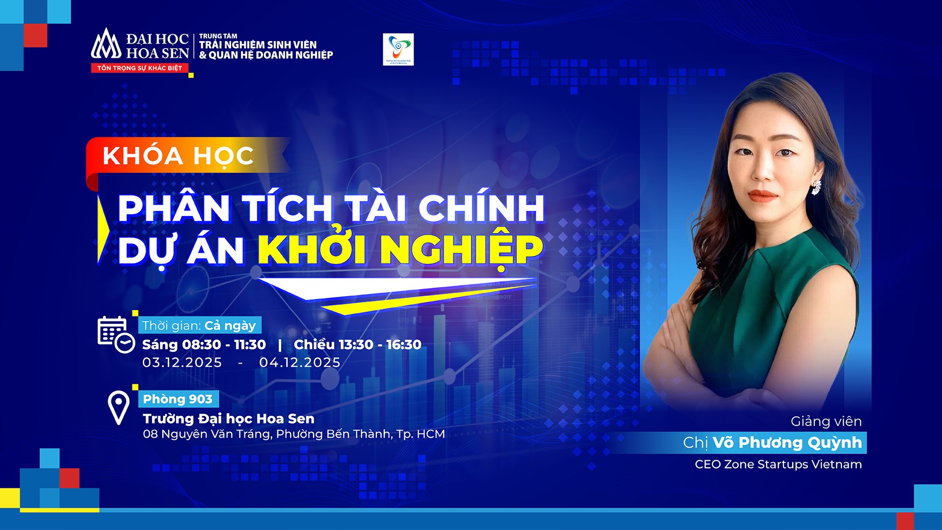 Khóa học nền tảng về khởi nghiệp cho người trẻ: Ý tưởng – Tài chính – Pháp lý